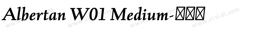 Albertan W01 Medium字体转换